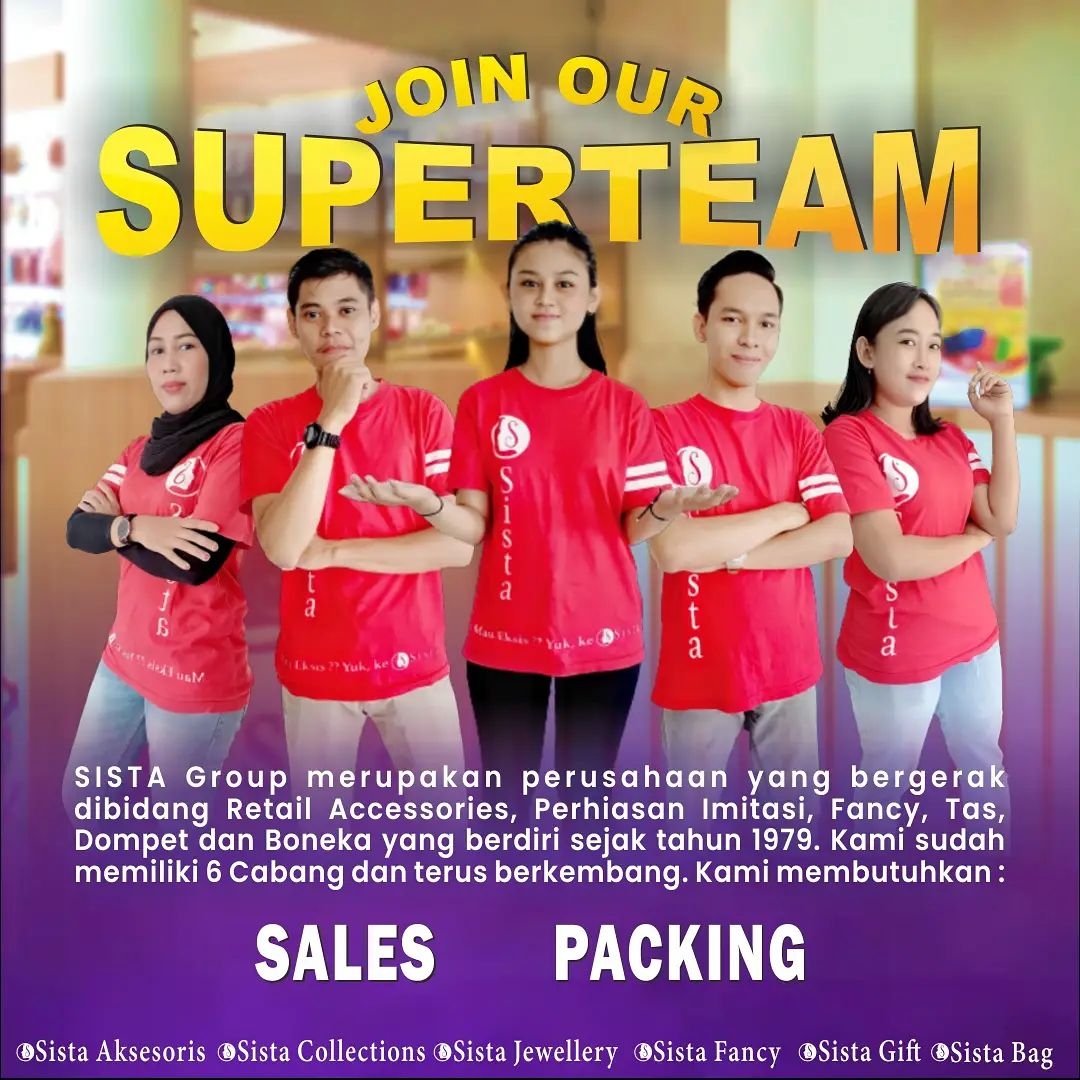 Lowongan Kerja Super Team Perusahaan Sista Group Solo - INFO LOKER SOLO