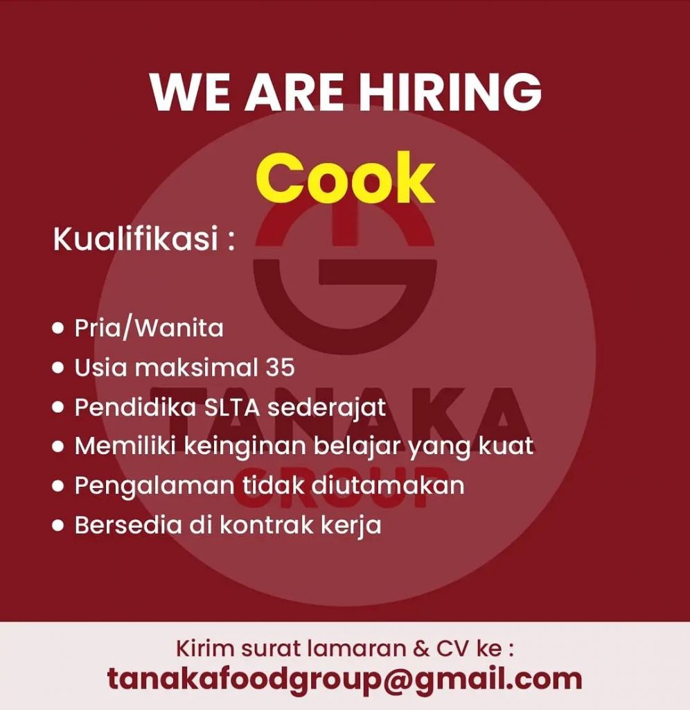 Lowongan Kerja Cook Restaurant Tanaka Food Group di Solo - INFO LOKER SOLO
