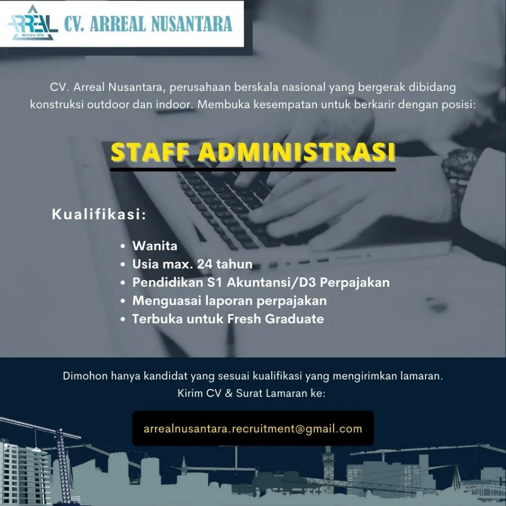 Lowongan Kerja Staff Admin CV Arreal Nusantara di Solo - INFO LOKER SOLO