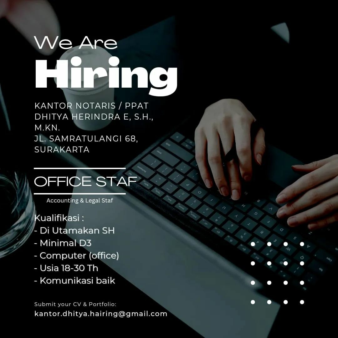 Lowongan Kerja November 2022 Staff Kantor Notaris PPAT di Solo - INFO ...