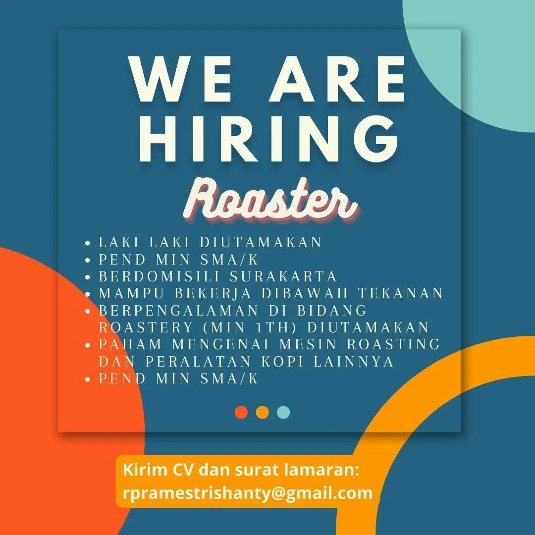 Lowongan Kerja Mei 2023 Roaster Kopi di Solo - INFO LOKER SOLO