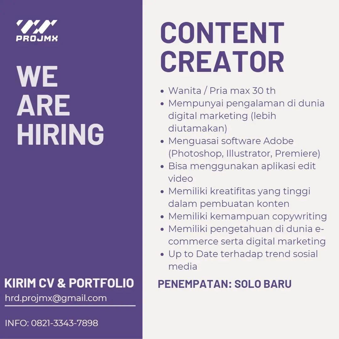 Lowongan Kerja Juni 2023 Content Creator Projmx di Solo - INFO LOKER SOLO
