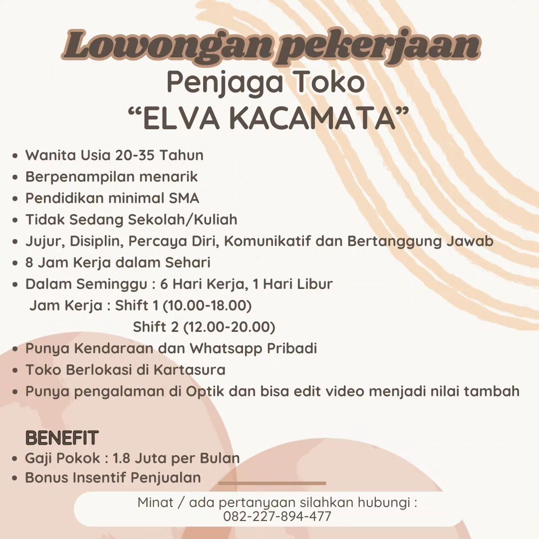 Lowongan Kerja Oktober 2023 Penjaga Toko Elva Kacamata di Solo - INFO ...