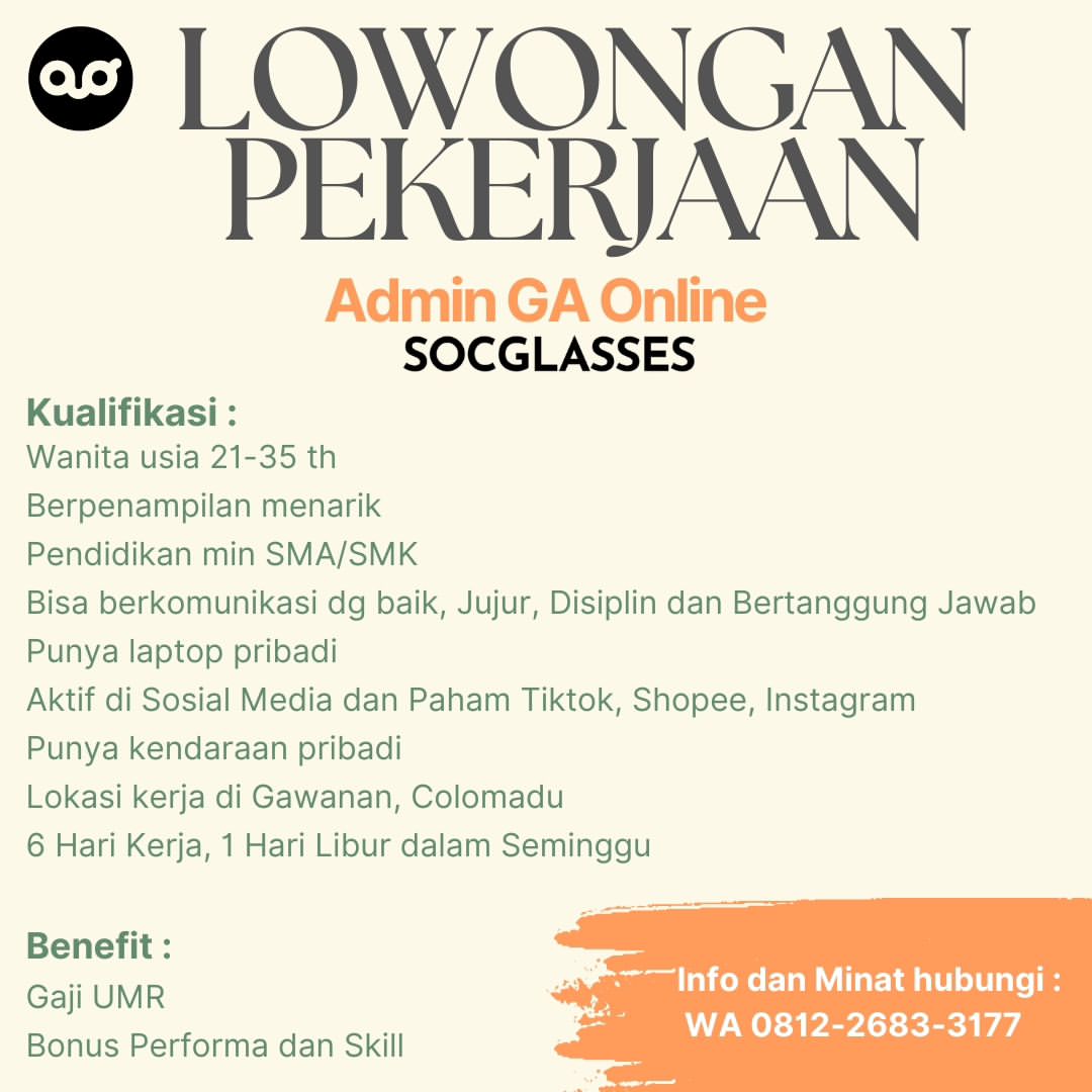 Lowongan Kerja April 2024 Admin Online SOC Glasses di Solo - INFO LOKER ...