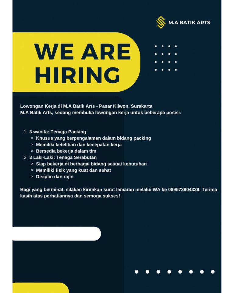 Lowongan Kerja Agustus 2024 Staff Packing M A Batik Arts di Solo - INFO ...