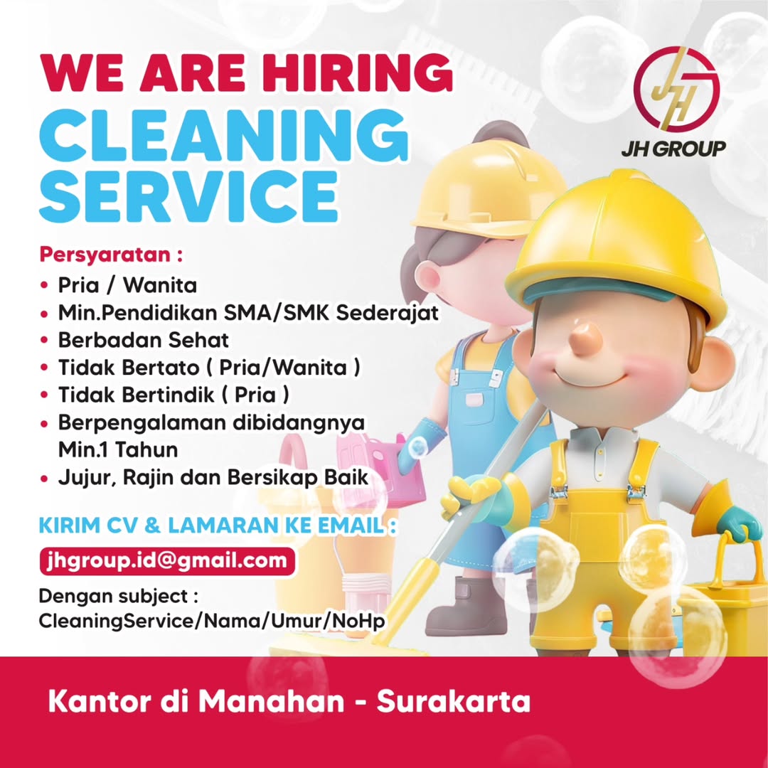 Lowongan Kerja Januari 2025 Cleaning Service JH Group di Solo - INFO ...