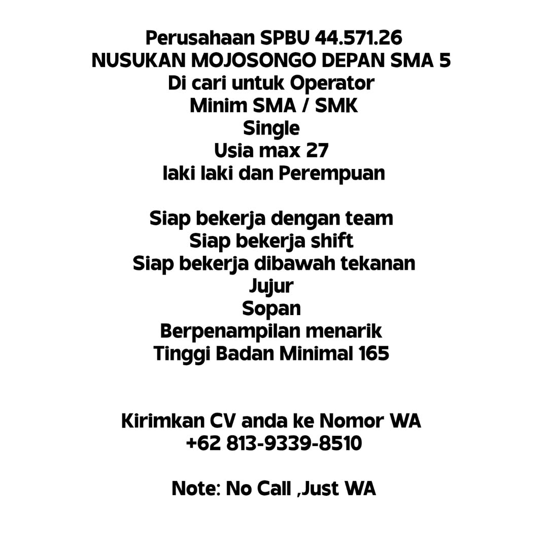 Lowongan Kerja Januari 2025 Operator Perusahaan SPBU Nusukan di Solo ...